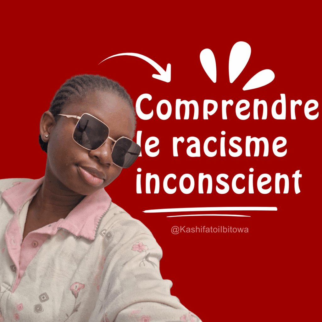 Comprendre le racisme inconscient